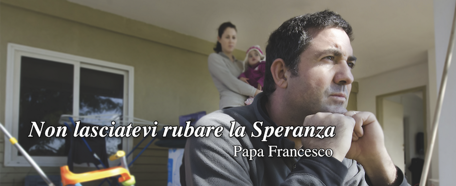 Una famiglia in difficoltà: «Non lasciatevi rubare la speranza»